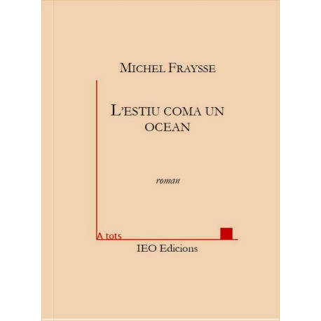 L'Estiu coma un ocean - Michel Fraysse