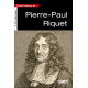 Petite histoire de Pierre-Paul Riquet - J.-Ch. Sanchez