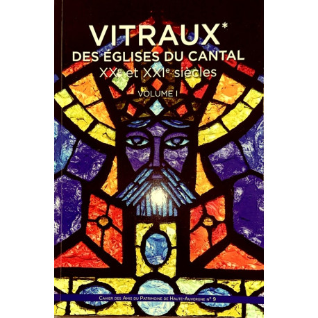 Vitraux des églises du Cantal - collectif