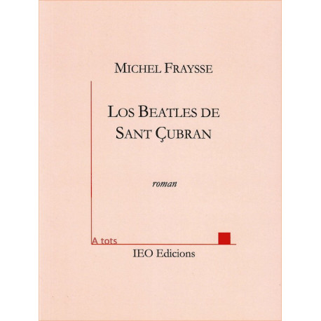 Los Beatles de Sant-Çubran - Michel Fraysse