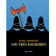 Los tres raubaires - Tomi Ungerer