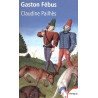 Gaston Fébus - Claudine Pailhès