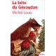 La bête du Gévaudan - Michel Louis