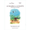Lo Blaublu e la Silveta (bil) - Fèliç Daval
