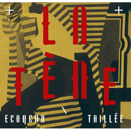 La Tène - Ecorcha / Taillée