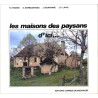 Les Maisons des paysans d'ici... - R. Eymard e alii