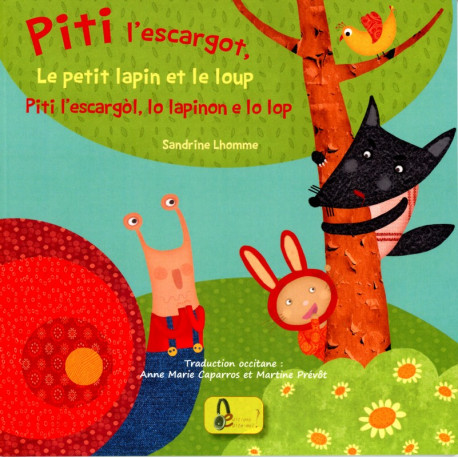Piti l'escargòl, lo lapinon e... (bil) - S. Lhomme