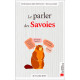 Le parler des Savoies - D. Abry-Deffayet, N. Abry