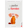 Le parler des Savoies - D. Abry-Deffayet, N. Abry