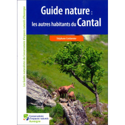 Guide nature : les autres habitants du Cantal - CEN Auv.