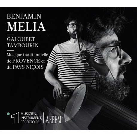 Benjamin Mélia - Galoubet tambourin