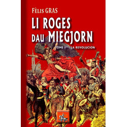 Li Roges dau Miegjorn - Fèlis Gras