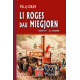 Li Roges dau Miegjorn tome 2 - Fèlis Gras