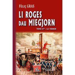 Li Roges dau Miegjorn tome 2 - Fèlis Gras