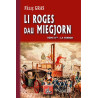 Li Roges dau Miegjorn tome 2 - Fèlis Gras