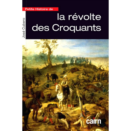 Petite histoire... des Croquants - José Cubero