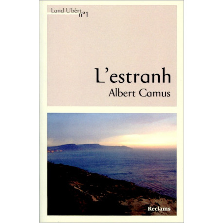 L'estranh - Albert Camus, trad Eric Gonzales