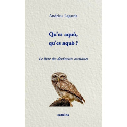 Qu'es aquò, qu'es aquò ? (bil) - Andrieu Lagarda
