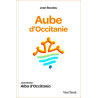 Aube d'Occitanie - Jean Boudou