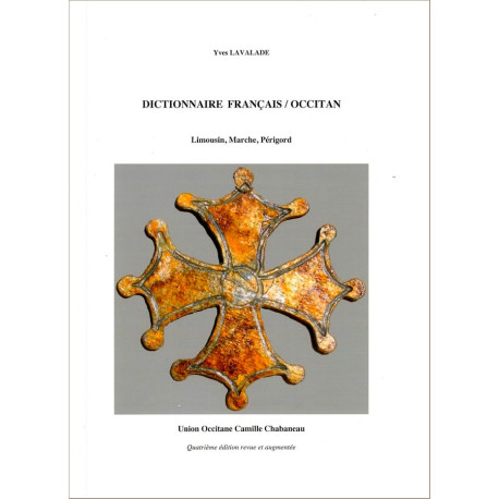 Dictionnaire français-occitan limousin... - Y. Lavalade