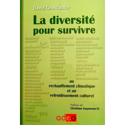 La diversité pour survivre - D. Grosclaude