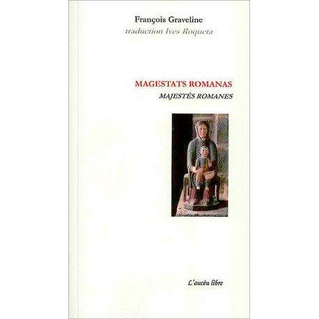 Majestés romanes (bil) - F. Graveline, Y. Rouquette