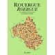 Rouergue : Les traditions – C.-P. Bedel