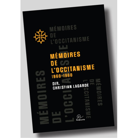 Mémoires de l’occitanisme - Collectif