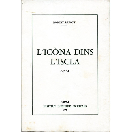 L'icòna dins l'iscla - Robert Lafont