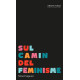 Sul camin del feminisme (bil) - Maud Séguier