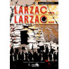 Larzac... Larzac... - Georges Nespoulous