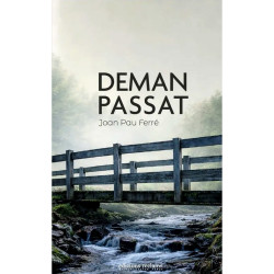 Deman passat (bil) - Joan-Pau Ferré