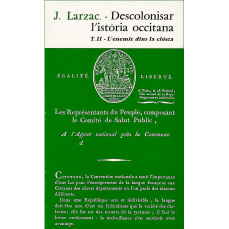 Descolonisar l'istòria occitana 2 - Joan Larzac
