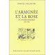 L'Araignée et la Rose... - Marcela Delpastre