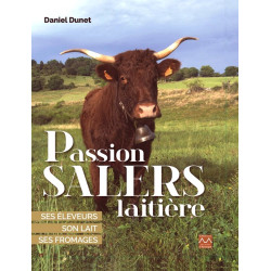 Passion Salers laitière - Daniel Dunet
