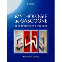 Mythologie de Gascogne - A.-P. Darrées