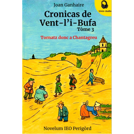 Cronicas de Vent-l'i-Bufa 3 (+ audio) - Joan Ganhaire