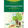 Le grand secret des bêtes (bil) - F. Vernet