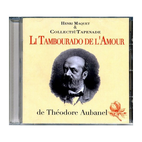 Li Tambourado de l'Amour - H. Maquet et Tapenade