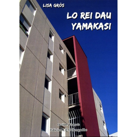 Lo Rei dau Yamakasi (bil) - Lise Gros