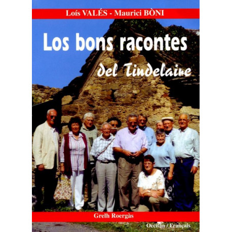 Los bons racontes del Tindelaire (bil) - L. Valès, M. Bony 