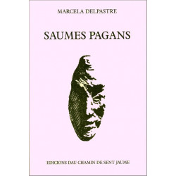 Saumes pagans - Marcelle Delpastre