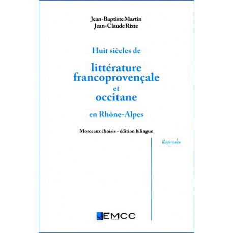 Littérature francoprovençale et occitane en Rhône Alpes