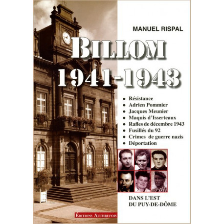Billom 1941-1943 - Manuel Rispal