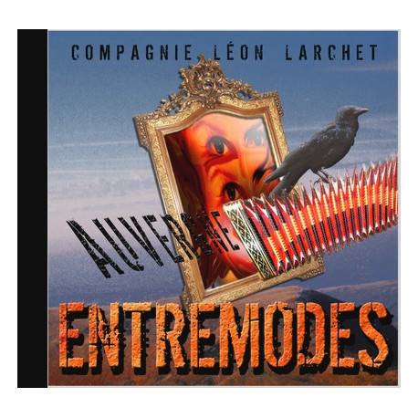 Cie Léon Larchet - Entremodes