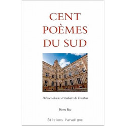 Cent poèmes du Sud - Pierre Bec